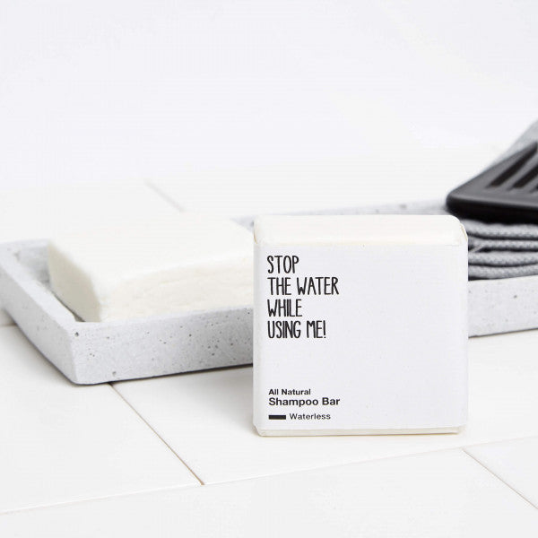 STOP THE WATER WHILE USING ME! - Shampoo Bar - Waterless - 75g